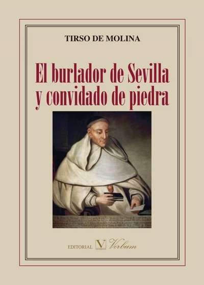 El burlador de Sevilla y convidado de piedra