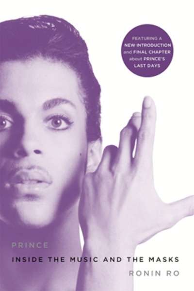 Prince : Inside the Music and the Masks