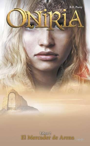 Oniria 2. El Mercader de Arena