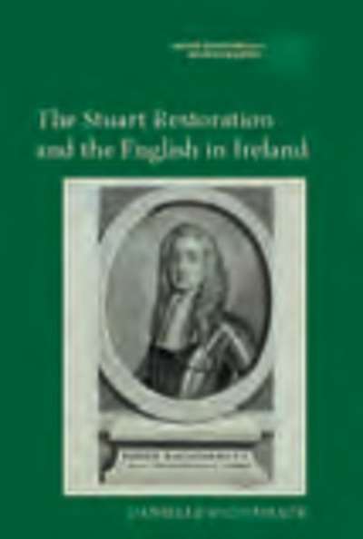 The Stuart Restoration and the English in Ireland