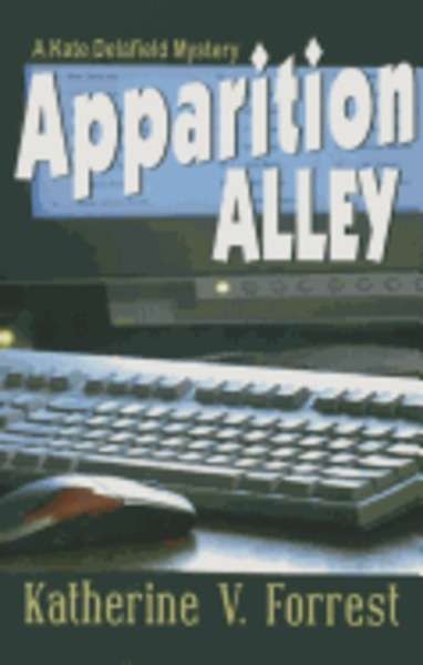 Apparition Alley: A Kate Delafield mystery