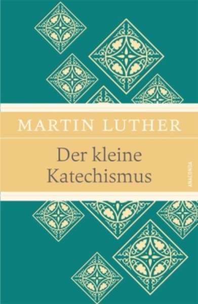 Der kleine Katechismus