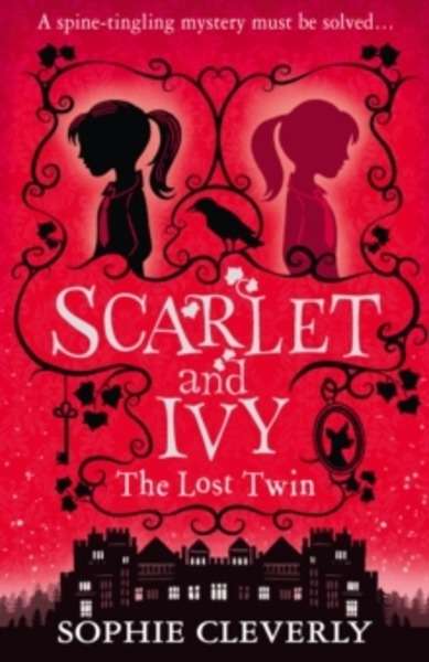 The Lost Twin (Scarlet and Ivy book 1)