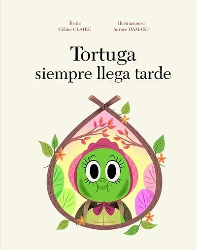 Tortuga siempre llega tarde