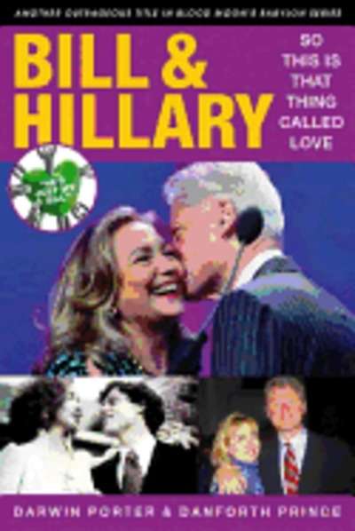 Bill and Hillary: So This is That Thing Called Love