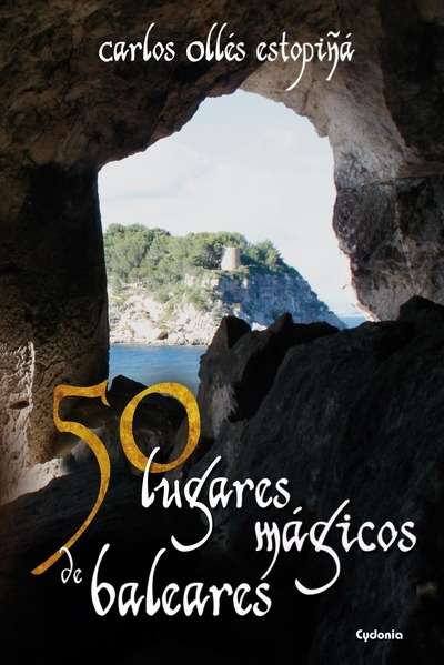 Lugares mágicos de baleares