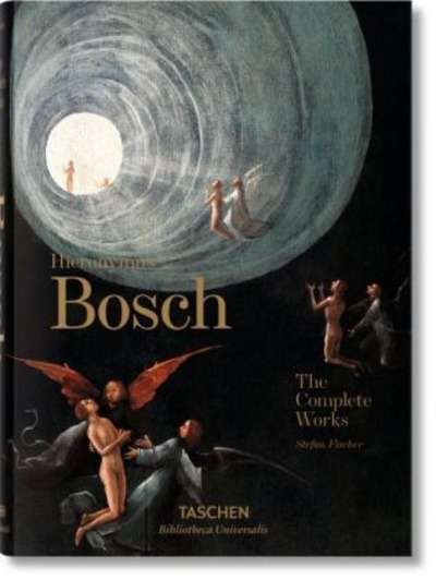 Hieronymus Bosch. Das vollständige Werk. The Complete Works