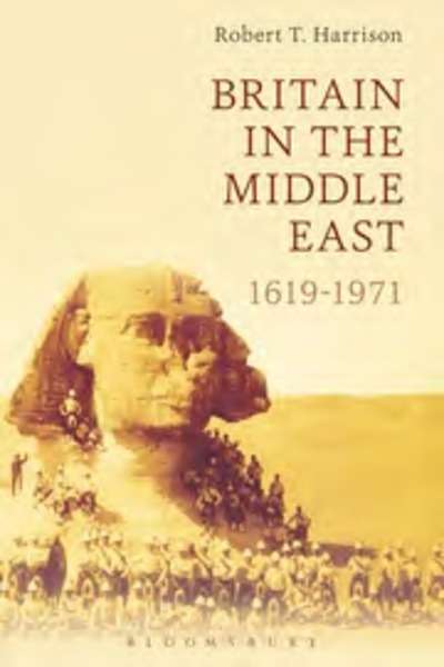 Britain in the Middle East. 1619-1971