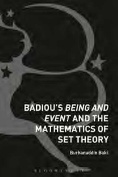 Badiou's Being and Event and the Mathematics of Set Theory
