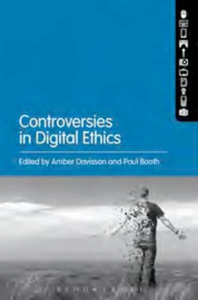 Controversies in digital ethics