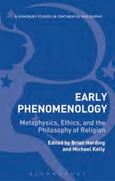 Early phenomenology. Metaphysics, ethics, and the philosophy of religion