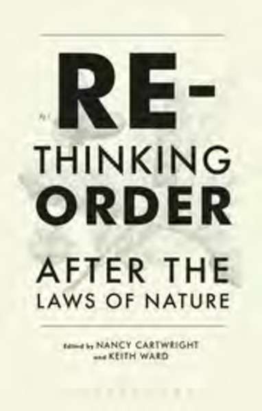 Rethinking order. After the laws of nature