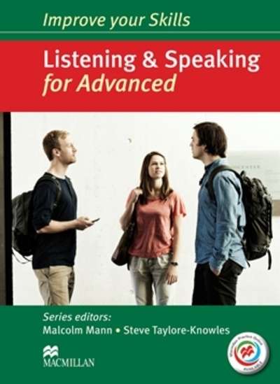 Improve your Skills for Advanced Listening x{0026} Speaking. Student's Book Pack with Practice Online without keys