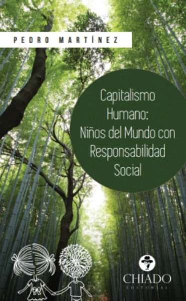 Capitalismo Humano, niños del Mundo con responsabilidad social