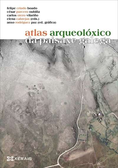 Atlas arqueolóxico da paisaxe galega