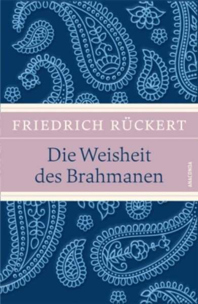 Die Weisheit der Brahmanen