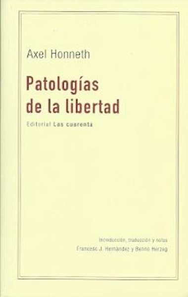 Patologías de la libertad