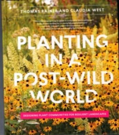 Planting in a Post-Wild World
