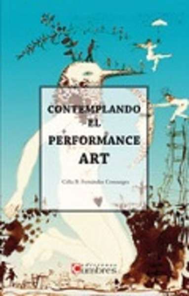 Contemplando el performance art