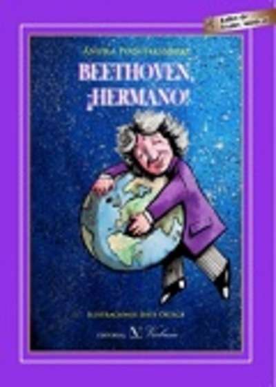 Beethoven, ¡hermano!