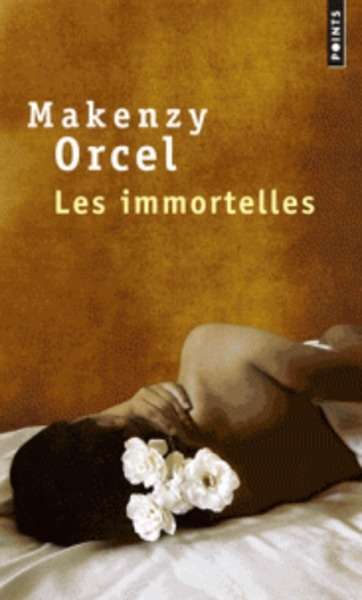 Les immortelles