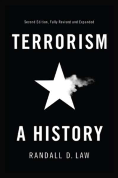 Terrorism : A History