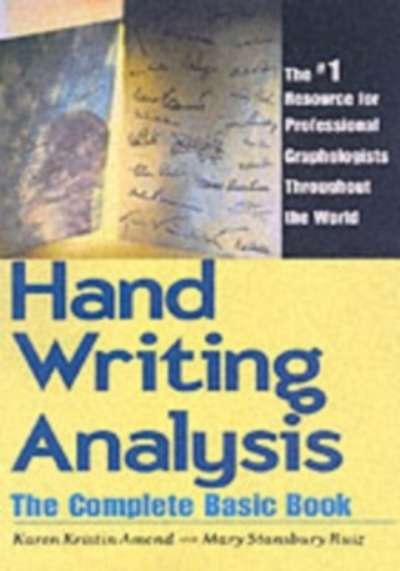 Handwriting Analysis : The Complete Basic Book