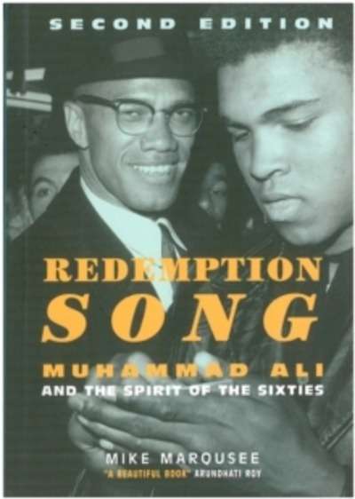 Redemption Song : Muhammad Ali and the Spirit of the Sixties