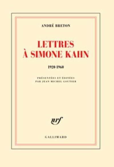 Lettres à Simone Kahn (1920-1960)