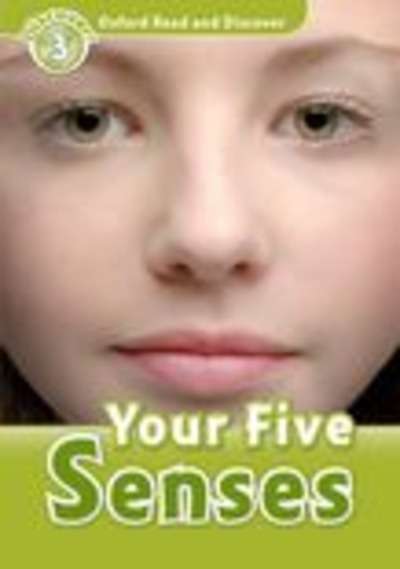 Your Five Senses (ORD 3)