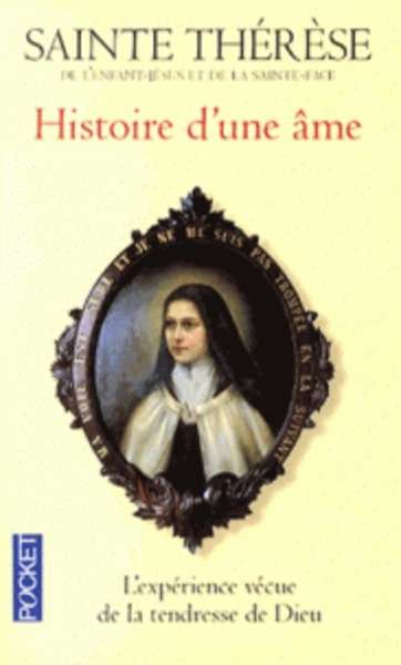 Histoire d'une âme - Manuscrits autobiographiques