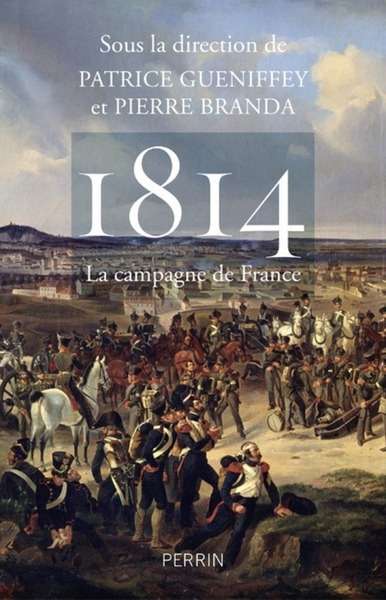 1814 La Campagne de France