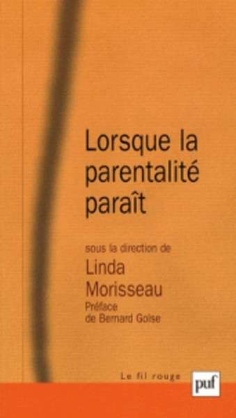 Lorsque la parentalité paraît