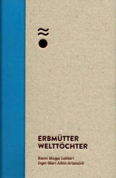 Erbmütter - Welttöchter