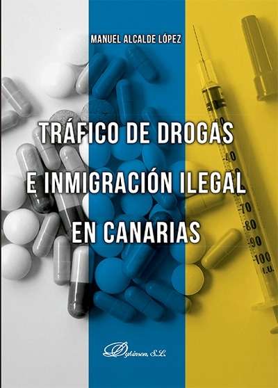 Tráfico de drogas e inmigración ilegal en Canarias