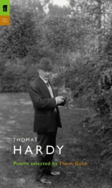 Thomas Hardy : Poems Selected by Tom Paulin