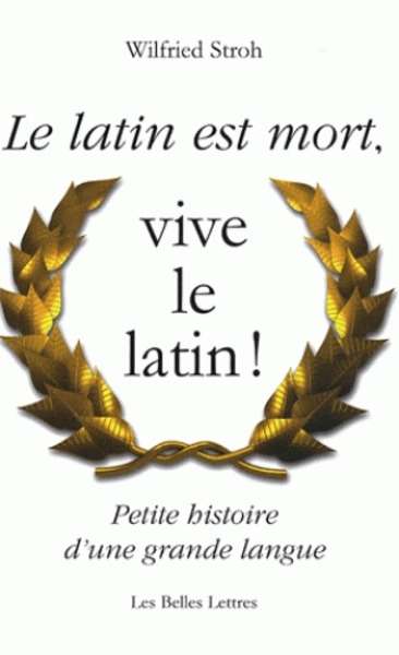 Le latin est mort, vive le latin!