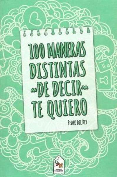 100 maneras distintas de decir te quiero