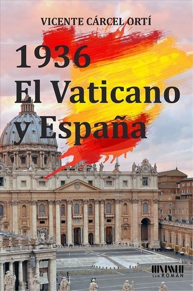 1936. El Vaticano y España