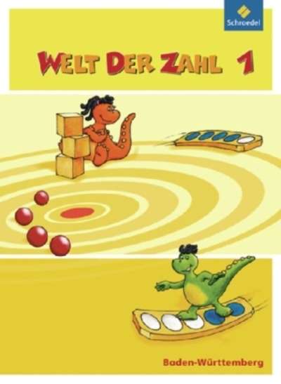 Welt der Zahl 1 Schülerbuch