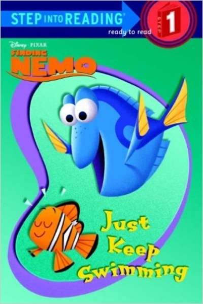 Just Keep Swimming (Step-into-Reading 1)