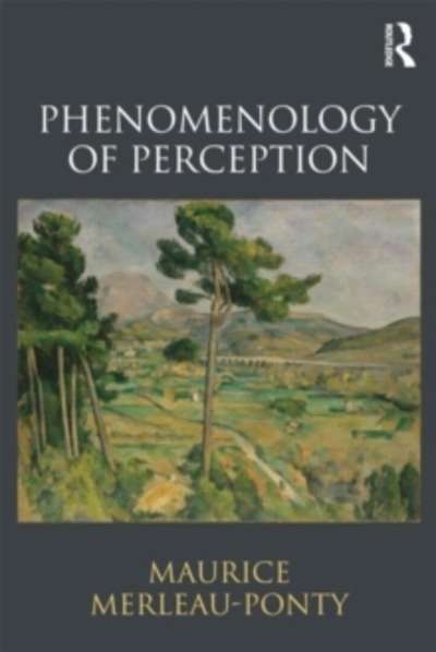 Phenomenology of Perception