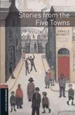 Oxford Bookworms 2. Stories from the Five Towns MP3 Pack
