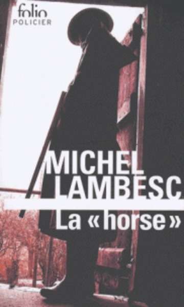 La "horse"