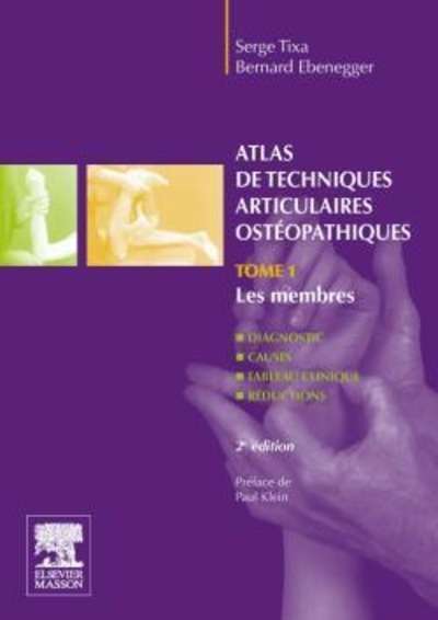 Atlas de techniques articulaires ostéopathiques