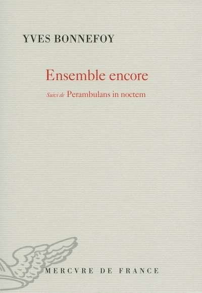 Ensemble encore - Suivi de Perambulans in noctem