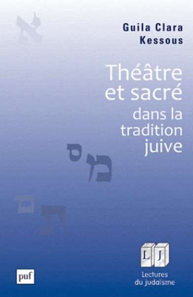 Théâtre et sacré dans la tradition juive