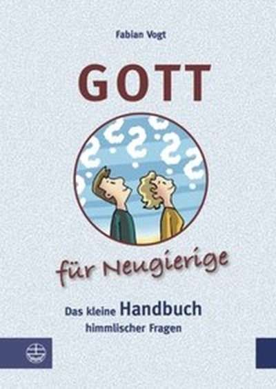 Gott für Neugierige