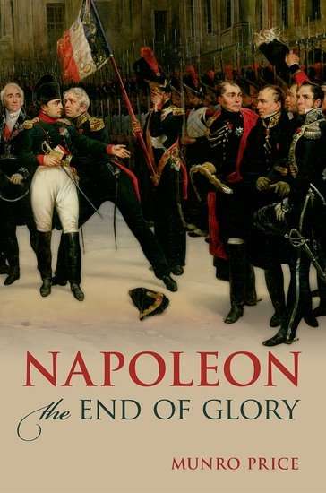 Napoleon, The End of Glory
