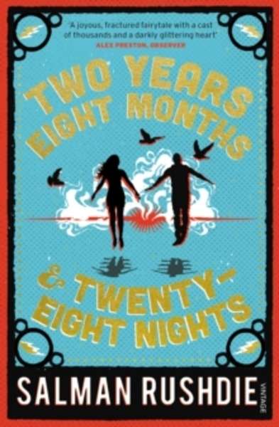 Two Years Eight Months and Twenty-Eight Nights : A Novel